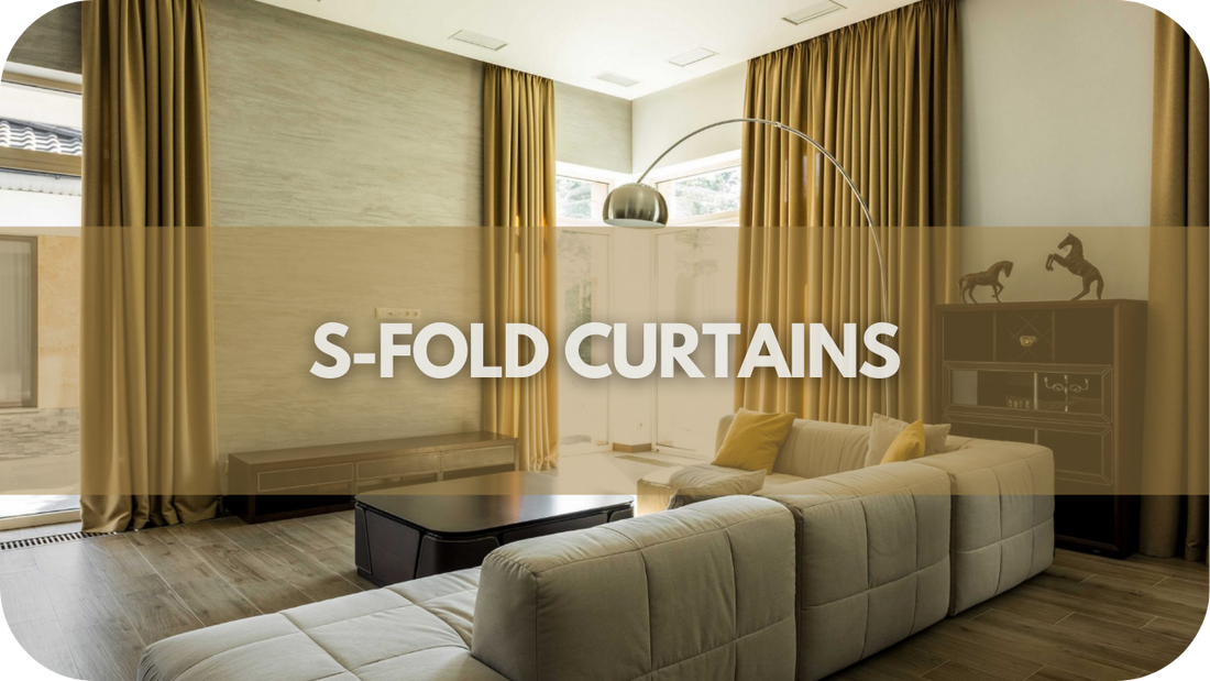 S-Fold Curtains