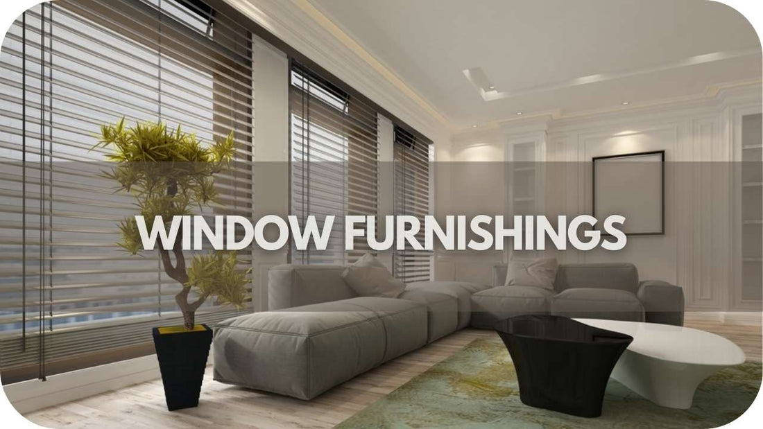 What Are Window Furnishing