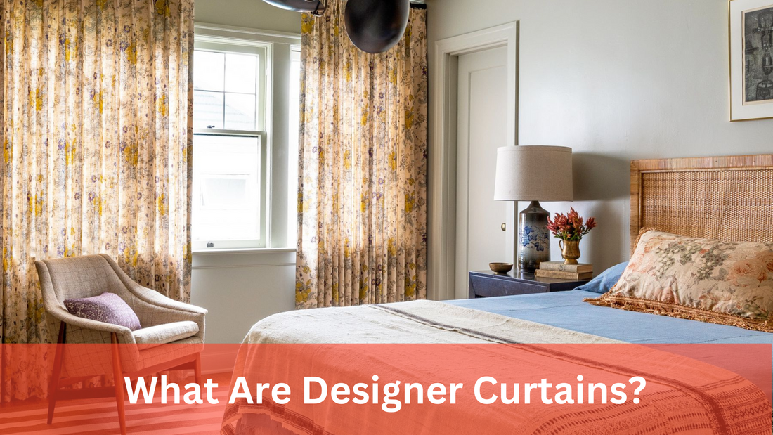 What Are Designer Curtains?